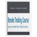 Brooks Trading Course 2018 (Combo)